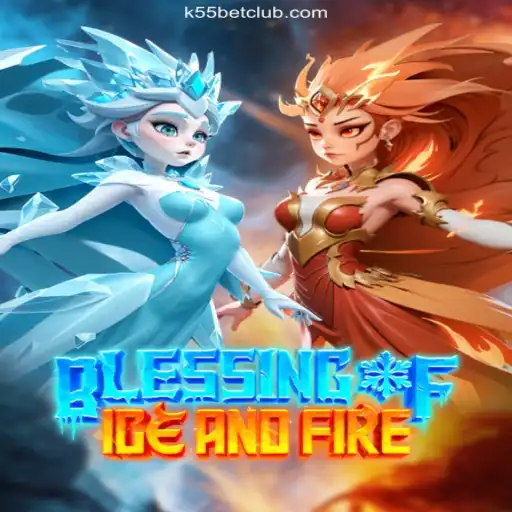 Blessing of Ice and Fire: An Exploration into the Most Anticipated Game with K55 Bet - 2026 - Melhor Cassino Online do Brasil