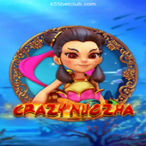 Explore the Exciting World of CrazyNuoZha: A Top Game at K55 Bet - 2026 Melhor Cassino Online do Brasil
